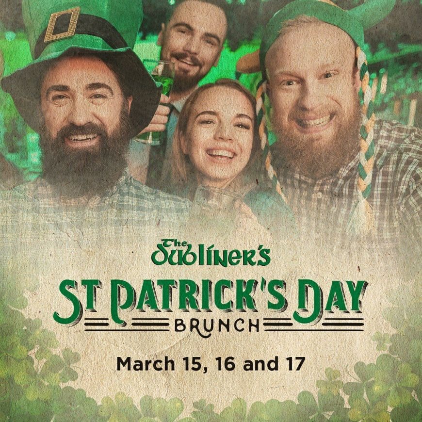 St. Patrick Day Celebration at The Dubliner’s St. Patrick Day Celebration at The Dubliner’s